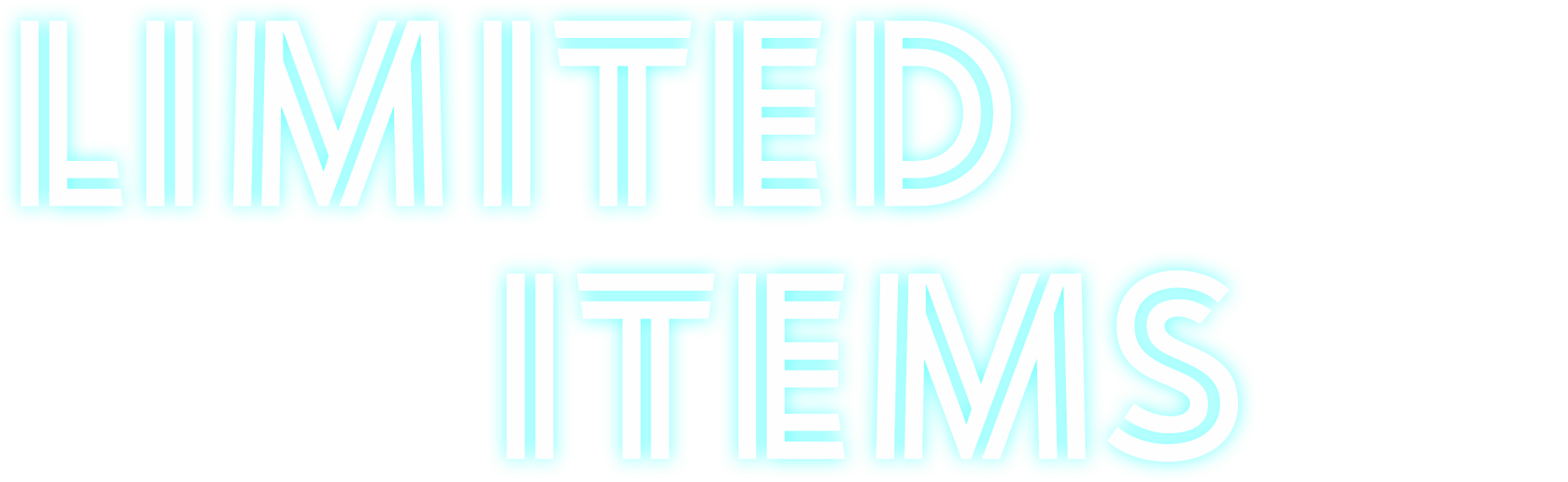 Limited items